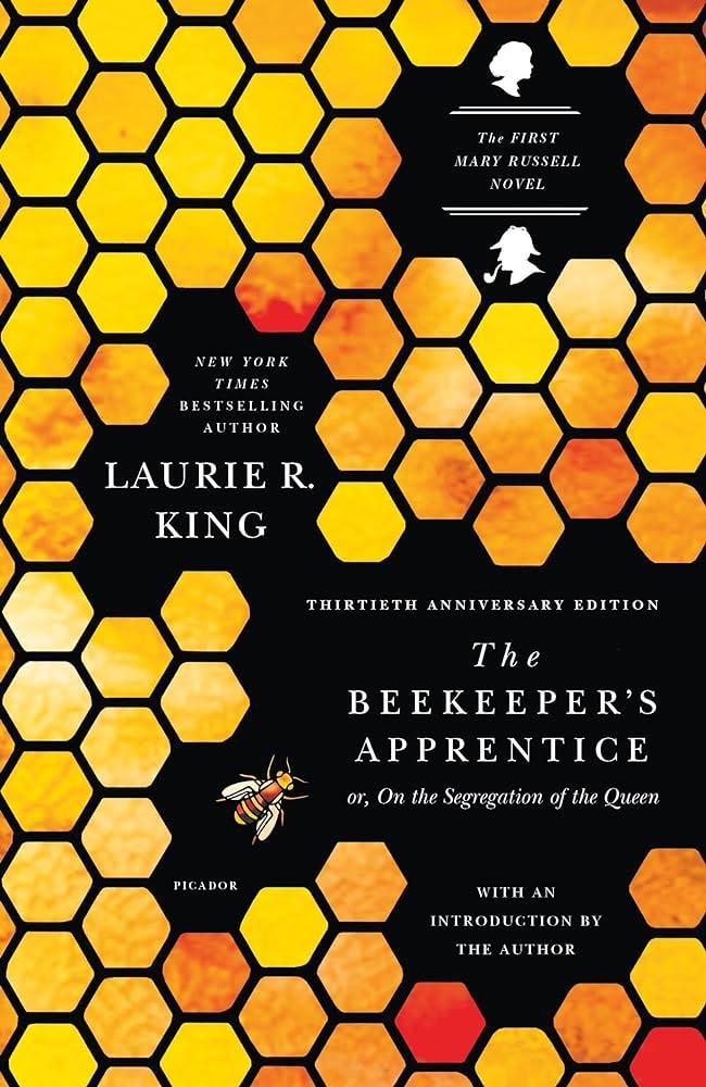 The Beekeeper's Apprentice by Laurie R. King